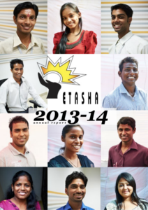 ETASHA Society's Annual Report of 2013-14. The report showcases the project details and achievements of the skill development NGO in Delhi in 2013-14.